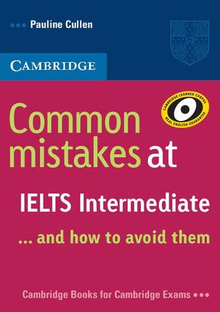 Káº¿t quáº£ hÃ¬nh áº£nh cho Common Mistakes at IELTS Advanced and How to avoid them